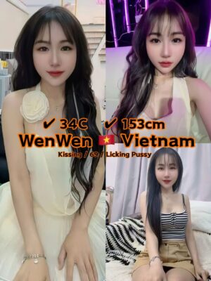 Wen Wen 25yo {34’B’} HOT Vietnam 🇻🇳 Lady