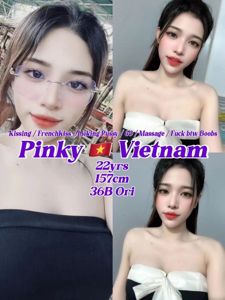 Pinky 22yo {36’B’} HOT Vietnam 🇻🇳 Lady