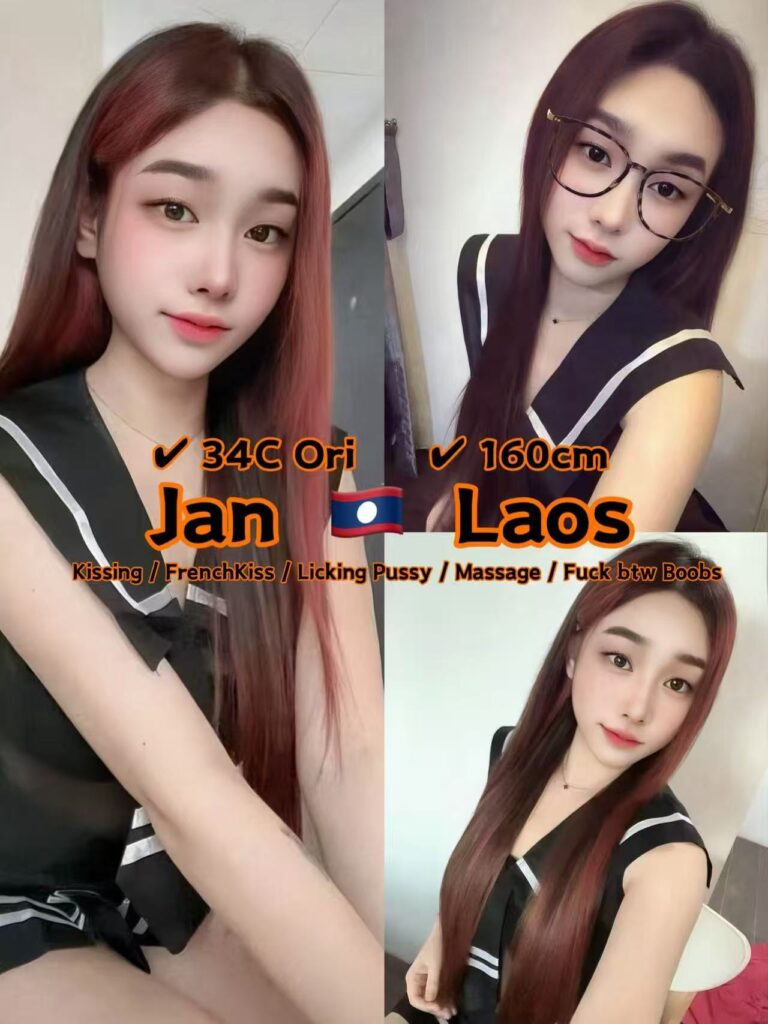 Jan 20yo 34C HOT Wild Sexy Laos Lady