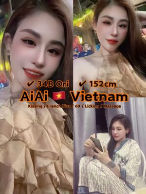 AiAi 26yo 34B From Vietnam 🇻🇳 Lady