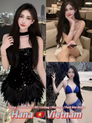 Hana 26yo 38C From Vietnam 🇻🇳 Lady